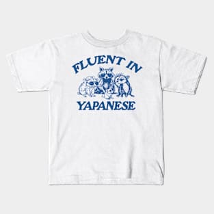 Fluent In Yapanese Shirt, Y2K Iconic Funny It Girl Meme Kids T-Shirt